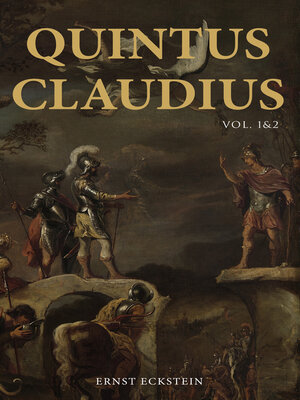 cover image of Quintus Claudius (Volume 1&2)